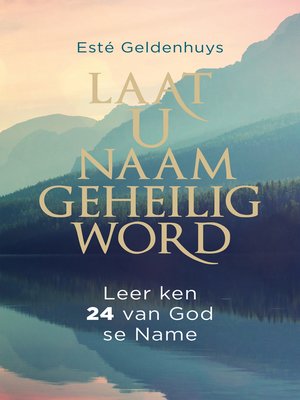 cover image of Laat u Naam geheilig word